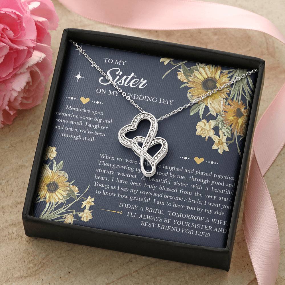 Sister of the Bride Gifts, I'll Always Be Your Sister, Double Heart Necklace For Women, Wedding Day Thank You Ideas From Bride