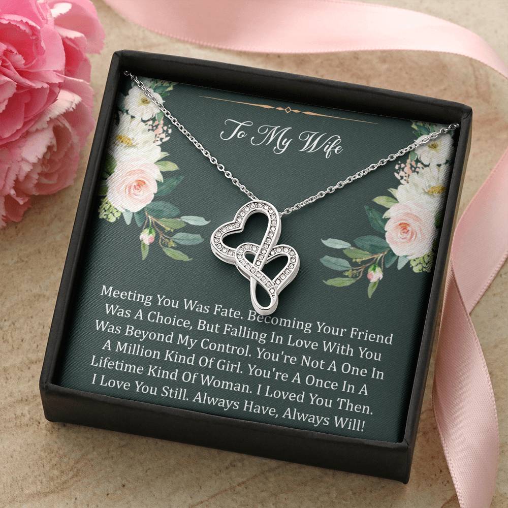 To My Wife, Meeting You Was Fate, Double Heart Necklace For Women, Anniversary Birthday Gifts From Husband
