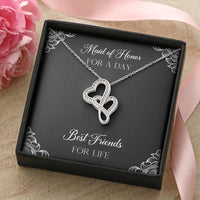 Load image into Gallery viewer, To My Maid of Honor Gifts, Best Friends for Life, Double Heart Necklace For Women, Wedding Day Thank You Ideas From Bride
