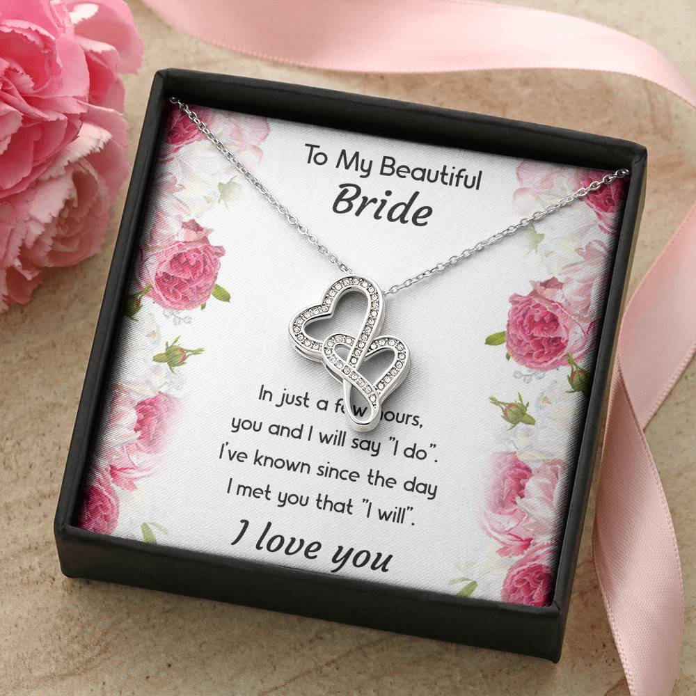 To My Bride Gifts, You And I Will Say I Do, Double Heart Necklace For Women, Wedding Day Thank You Ideas From Groom