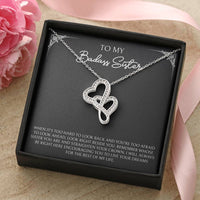 Load image into Gallery viewer, To My Badass Sister Gifts, When It&#39;s Too Hard To Look Back, Double Heart Necklace For Women, Birthday Present Ideas From Sister Brother
