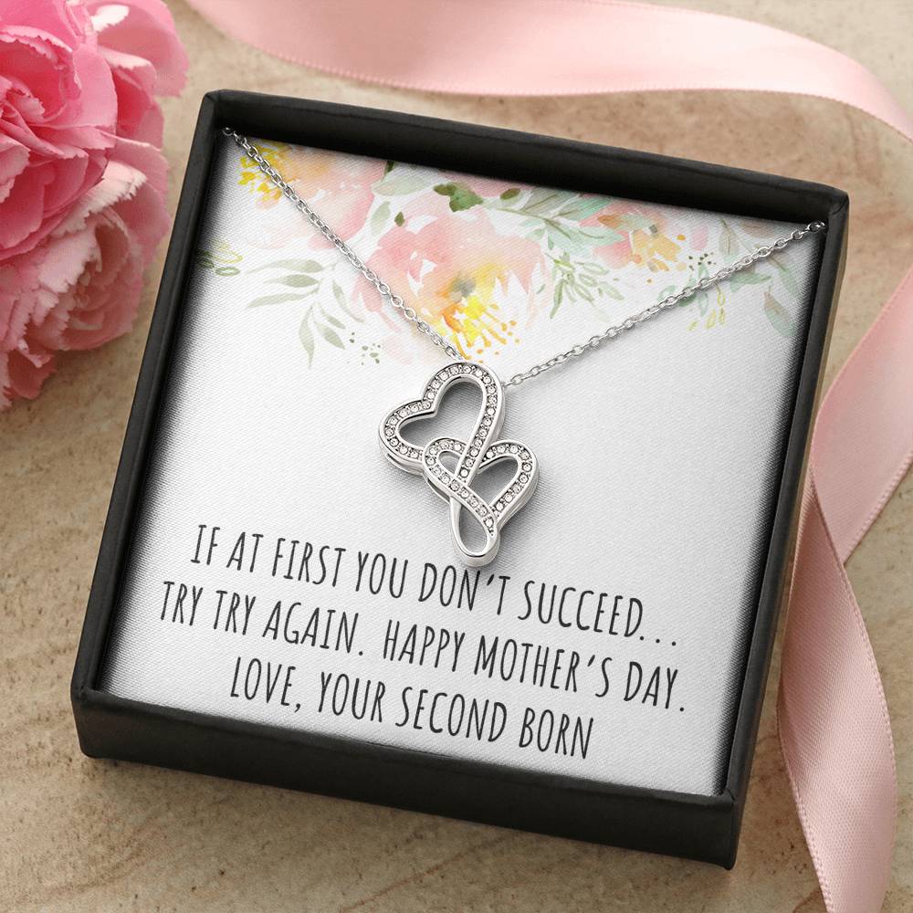 To My Mom Gifts, If At First You Don't, Double Heart Necklace For Women, Mothers Day Present From Second Born Child