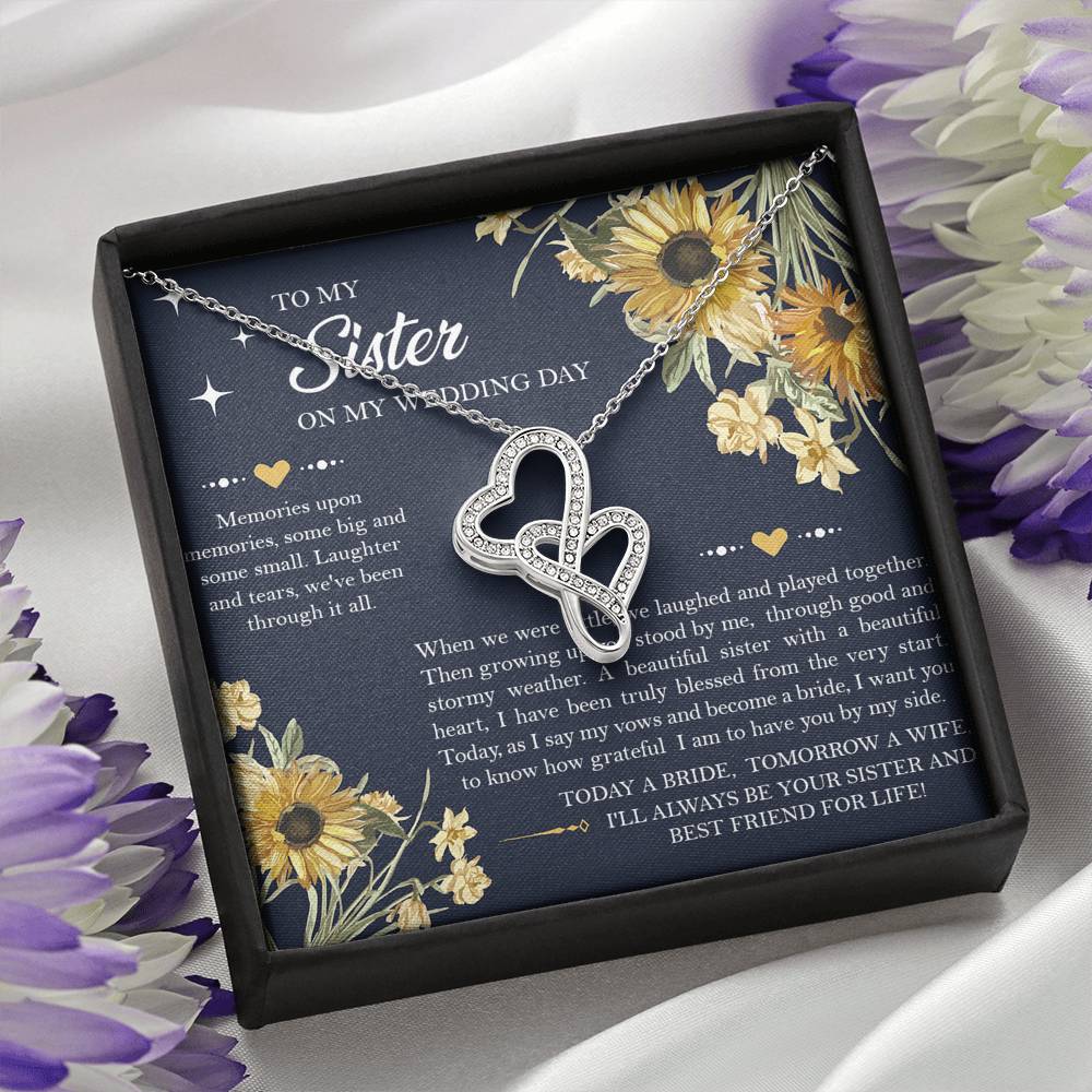 Sister of the Bride Gifts, I'll Always Be Your Sister, Double Heart Necklace For Women, Wedding Day Thank You Ideas From Bride