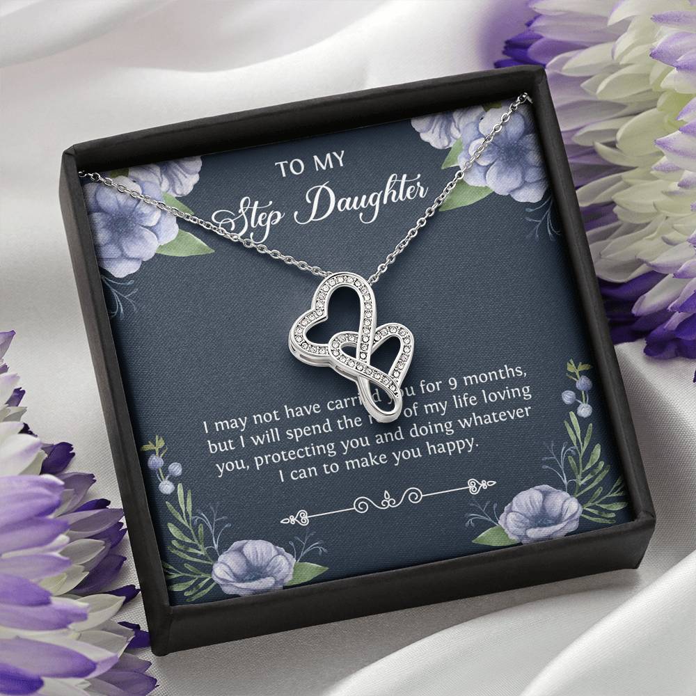 To My Stepdaughter Gifts, I May Not Have Carried You For 9 Months, Double Heart Necklace For Women, Birthday Present Idea From Stepmom