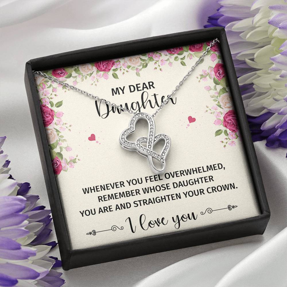 To My Daughter Gifts, Whenever You Feel Overwhelmed, Double Heart Necklace For Women, Birthday Present Ideas From Mom Dad