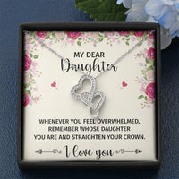 Load image into Gallery viewer, To My Daughter Gifts, Whenever You Feel Overwhelmed, Double Heart Necklace For Women, Birthday Present Ideas From Mom Dad
