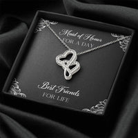 Load image into Gallery viewer, To My Maid of Honor Gifts, Best Friends for Life, Double Heart Necklace For Women, Wedding Day Thank You Ideas From Bride
