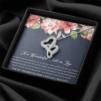 Load image into Gallery viewer, To My Sister-in-law Gifts, I&#39;m Thankful Our Circles Crossed, Double Heart Necklace For Women, Birthday Present Idea From Sister
