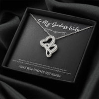 Load image into Gallery viewer, To My Badass Wife, Whenever You Feel Incompetent, Double Heart Necklace For Women, Anniversary Birthday Valentines Day Gifts From Husband
