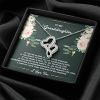 Load image into Gallery viewer, To My Granddaughter Gifts, If You&#39;re Alone I&#39;ll Be Your Shadow, Double Heart Necklace For Women, Birthday Present Idea From Grandma
