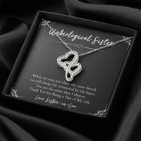 Load image into Gallery viewer, To My Unbiological Sister Gifts, Being A Part of My Life, Double Heart Necklace For Women, Birthday Present Idea From Sister-in-law
