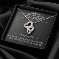 Load image into Gallery viewer, To My Soulmate, In All the World, Double Heart Necklace For Girlfriend, Anniversary Birthday Valentines Day Gifts From Boyfriend
