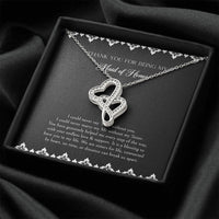 Load image into Gallery viewer, To My Maid of Honor Gifts, We Are Sisters for Life, Double Heart Necklace For Women, Wedding Day Thank You Ideas From Bride
