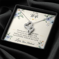 Load image into Gallery viewer, To My Wife, Missing You Is My Hobby, Double Heart Necklace For Women, Anniversary Birthday Gifts From Husband
