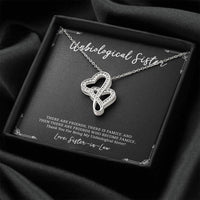 Load image into Gallery viewer, To My Unbiological Sister Gifts, Friends Who Become Family, Double Heart Necklace For Women, Birthday Present Idea From Sister-in-law

