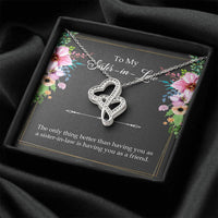 Load image into Gallery viewer, To My Sister-in-Law Gifts, The Only Thing Better, Double Heart Necklace For Women, Wedding Day Thank You Ideas From Bride
