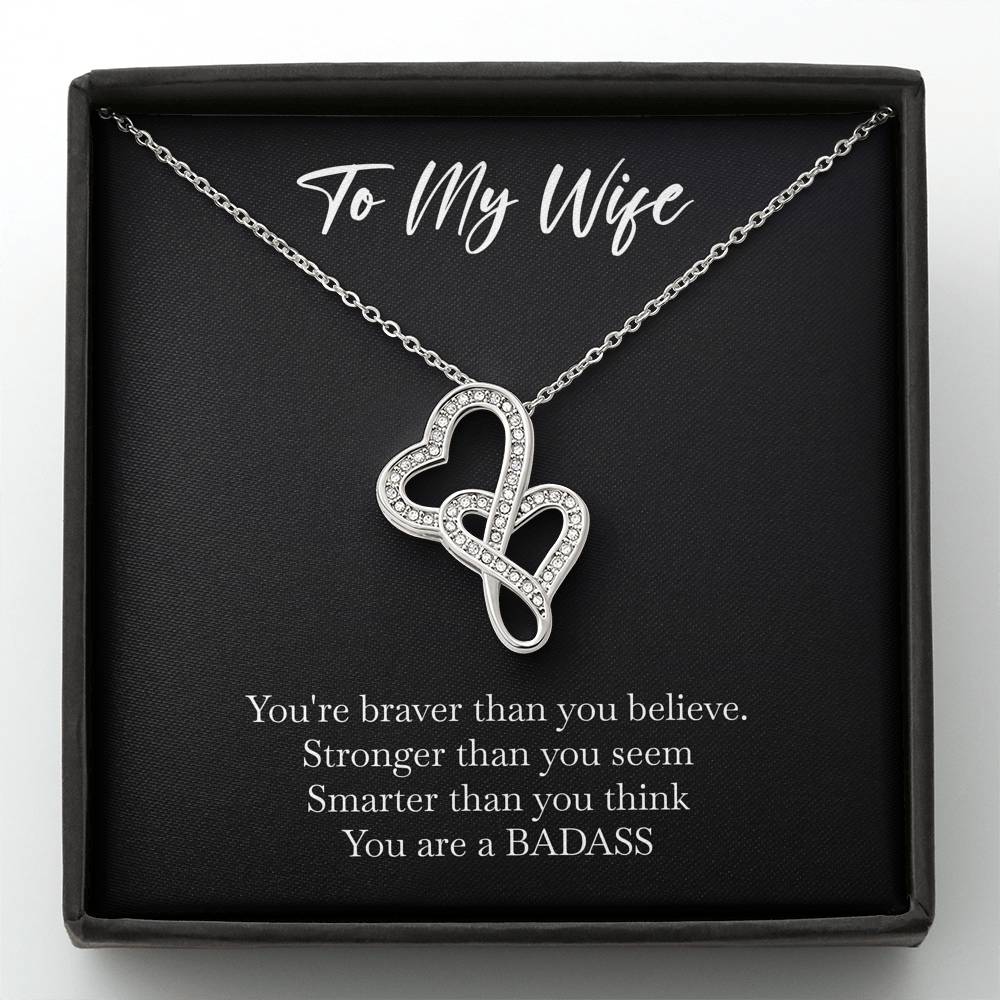 To My Badass Wife, Braver Than You Believe, Double Heart Necklace For Women, Anniversary Birthday Valentines Day Gifts From Husband