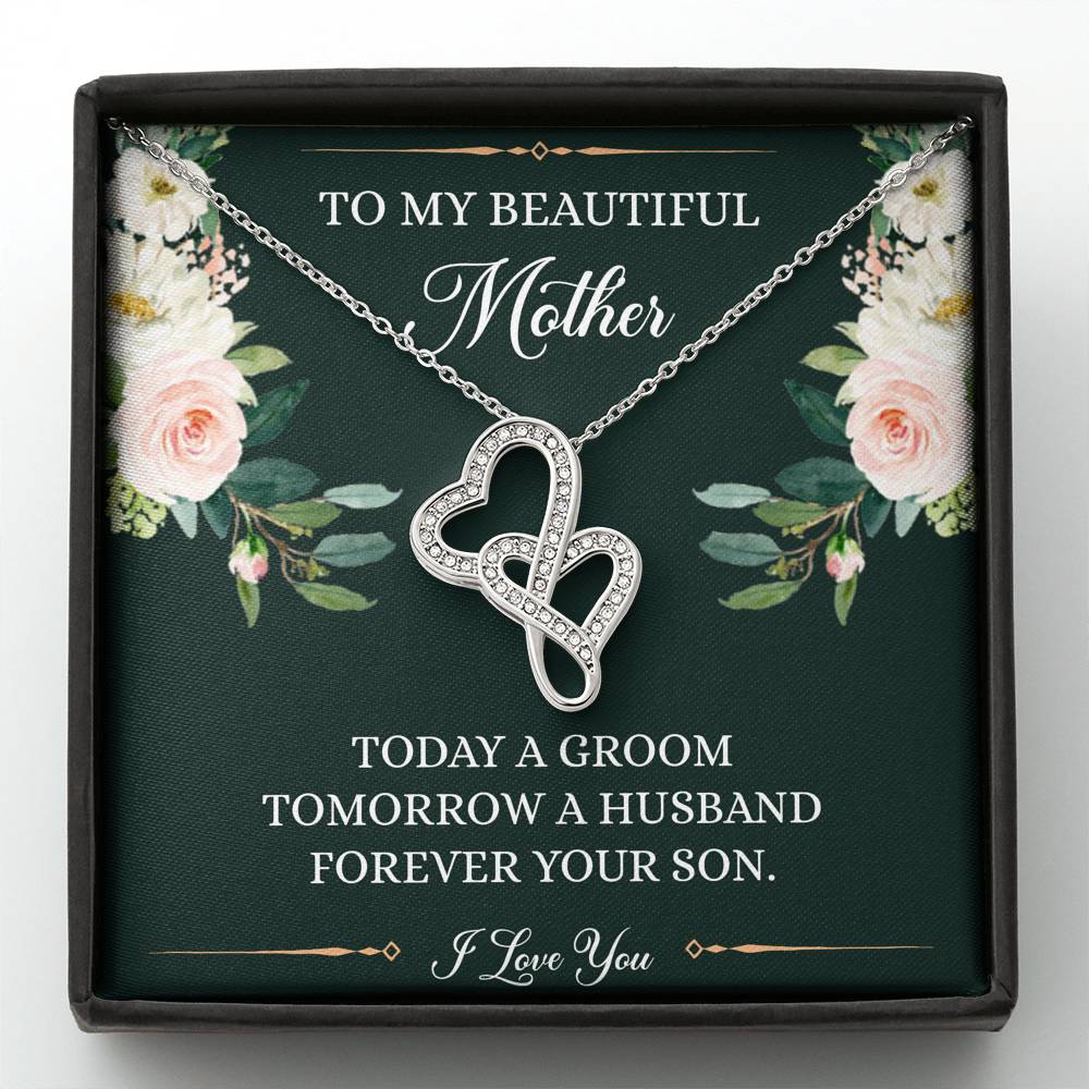 Mom of the Groom Gifts, Forever Your Son, Double Heart Necklace For Women, Wedding Day Thank You Ideas From Groom