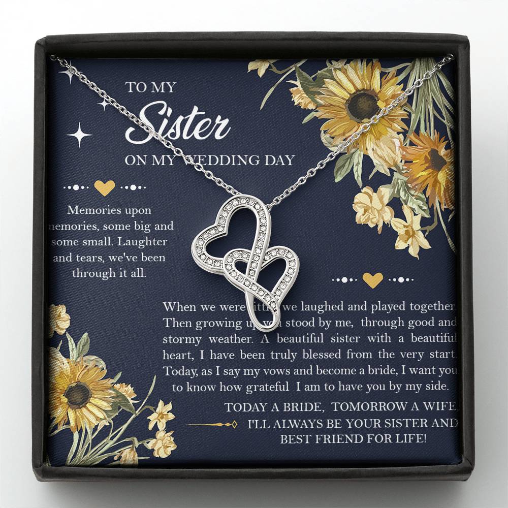 Sister of the Bride Gifts, I'll Always Be Your Sister, Double Heart Necklace For Women, Wedding Day Thank You Ideas From Bride