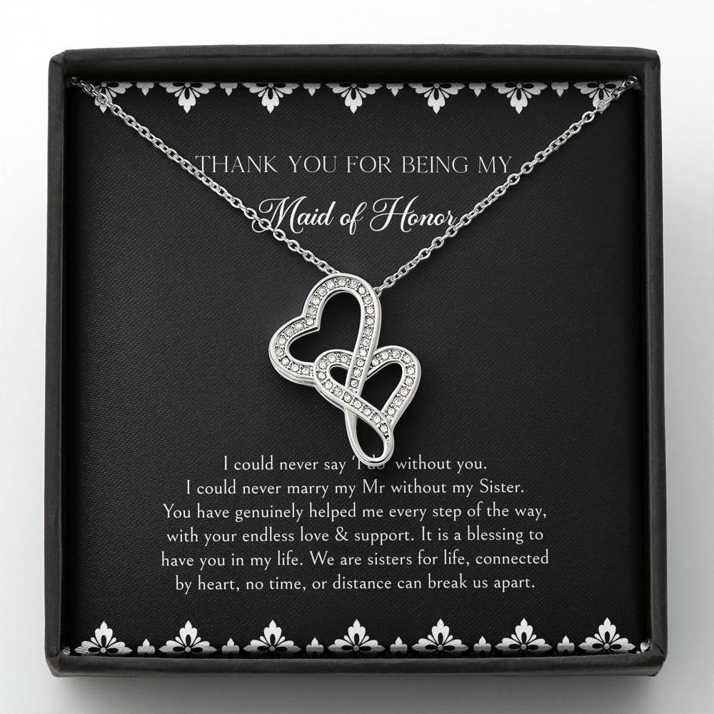 To My Maid of Honor Gifts, We Are Sisters for Life, Double Heart Necklace For Women, Wedding Day Thank You Ideas From Bride