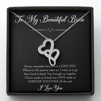 Load image into Gallery viewer, To My Bride Gifts, Forever Together Till The End, Double Heart Necklace For Women, Wedding Day Thank You Ideas From Groom
