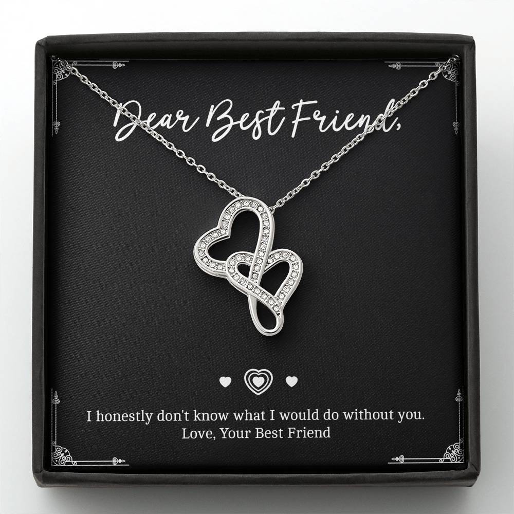 To My Friend Gifts, I Don't Know What I Would Do Without You, Double Heart Necklace For Women, Birthday Present Idea From Bestie