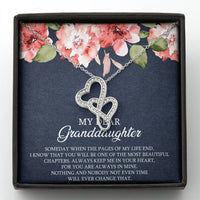 Load image into Gallery viewer, To My Granddaughter Gifts, Someday When The Pages Of My Life End, Double Heart Necklace For Women, Birthday Present Idea From Grandma Grandpa
