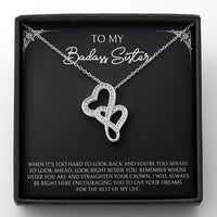 Load image into Gallery viewer, To My Badass Sister Gifts, When It&#39;s Too Hard To Look Back, Double Heart Necklace For Women, Birthday Present Ideas From Sister Brother
