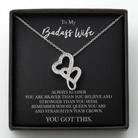 Load image into Gallery viewer, To My Badass Wife, Always Remember, Double Heart Necklace For Women, Anniversary Birthday Gifts From Husband
