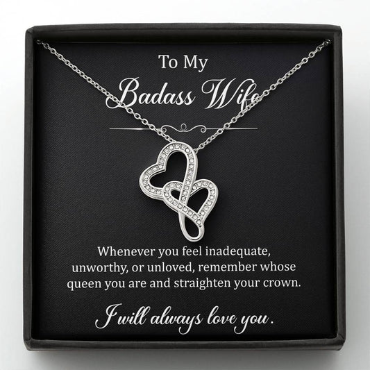 To My Badass Wife, Whenever You Feel Inadequate, Double Heart Necklace For Women, Anniversary Birthday Gifts From Husband