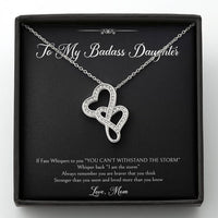 Load image into Gallery viewer, To My Badass Daughter Gifts, I Am The Storm, Double Heart Necklace For Women, Birthday Present Idea From Mom
