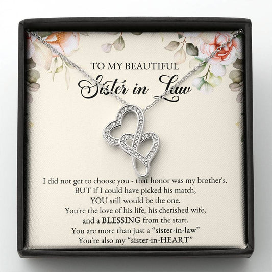 To My Sister-in-law Gifts, I Did Not Choose You, Double Heart Necklace For Women, Birthday Present Idea From Sister