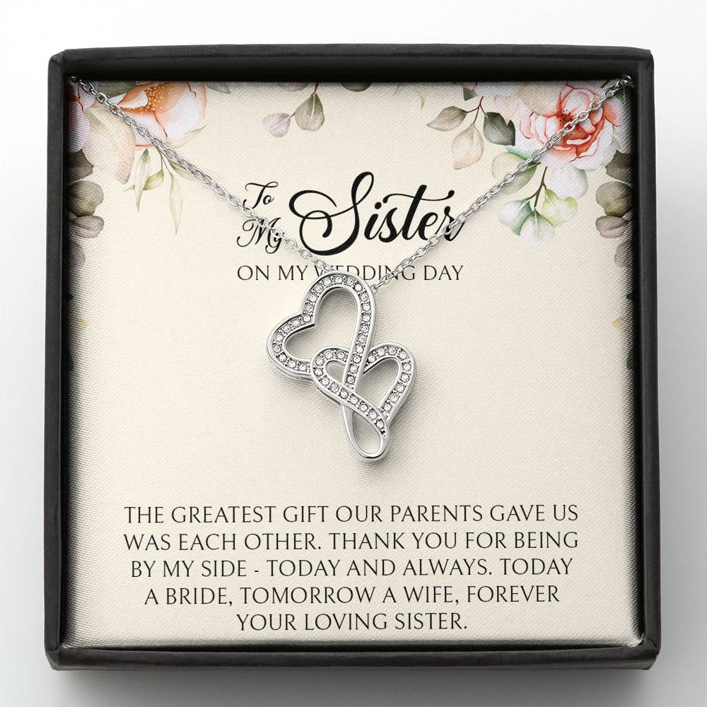 Sister of the Bride Gifts, Forever Your Loving Sister, Double Heart Necklace For Women, Wedding Day Thank You Ideas From Bride