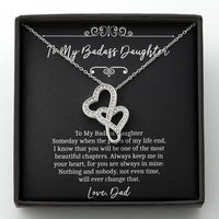 Load image into Gallery viewer, To My Badass Daughter Gifts, Someday When The Pages of My Life End, Double Heart Necklace For Women, Birthday Present Idea From Dad
