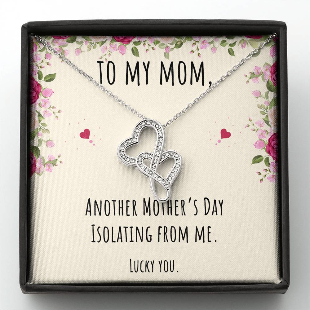 To My Mom Gifts, Another Mother's Day Isolating From Me, Double Heart Necklace For Women, Birthday Present Idea From Daughter or Son