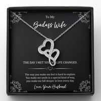 Load image into Gallery viewer, To My Badass Wife, The Day I Met You My Life Changed, Double Heart Necklace For Women, Anniversary Birthday Gifts From Husband
