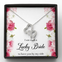 Load image into Gallery viewer, To My Bridesmaid Gifts, I Am Lucky To Have You, Double Heart Necklace For Women, Wedding Day Thank You Ideas From Bride
