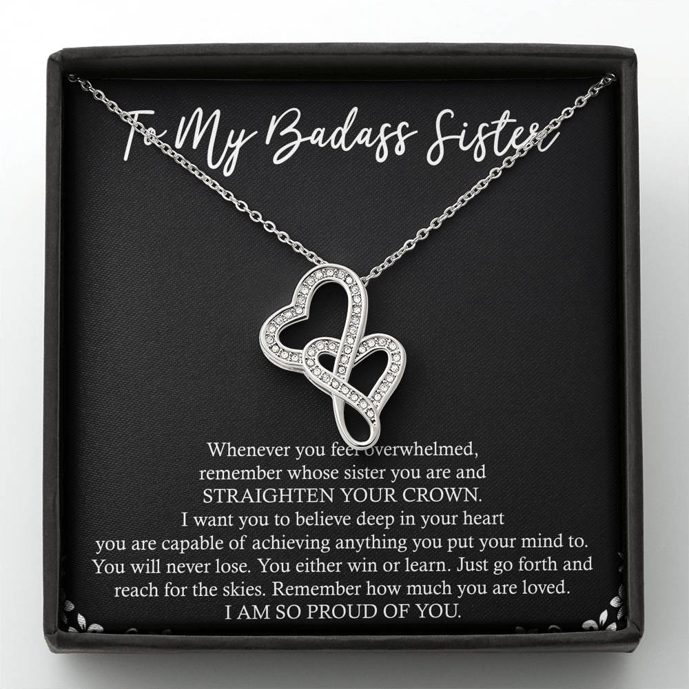 To My Badass Sister Gifts, I Am So Proud Of You, Double Heart Necklace For Women, Birthday Present Idea From Sister
