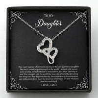 Load image into Gallery viewer, To My Daughter  Gifts, Most Priceless Gift, Double Heart Necklace For Women, Birthday Present Idea From Dad
