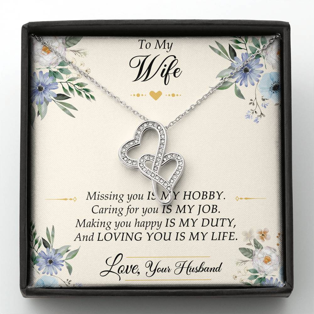 To My Wife, Missing You Is My Hobby, Double Heart Necklace For Women, Anniversary Birthday Gifts From Husband