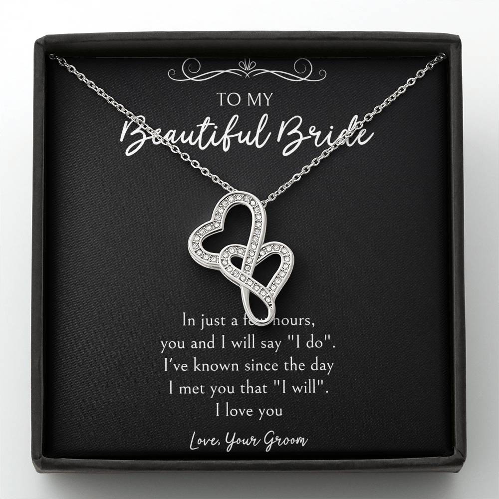 To My Bride  Gifts, I Will Say I Do, Double Heart Necklace For Women, Wedding Day Thank You Ideas From Groom