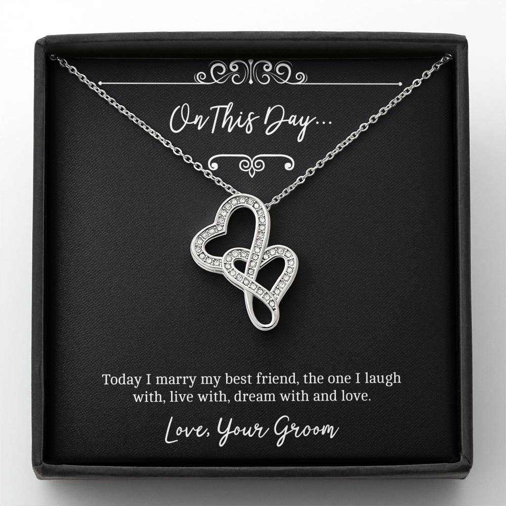 To My Bride  Gifts, I Marry You, Double Heart Necklace For Women, Wedding Day Thank You Ideas From Groom