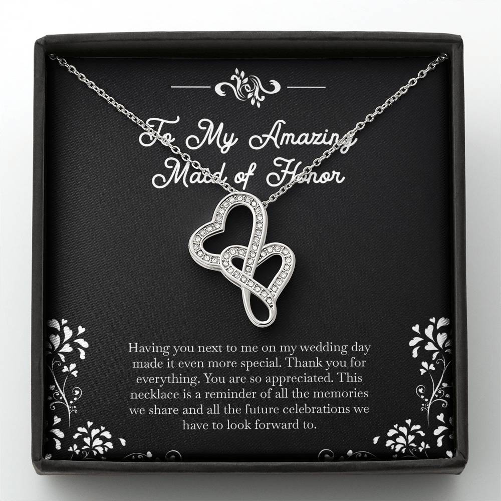 To My Maid Of Honor Gifts, Having You Next To Me, Double Heart Necklace For Women, Wedding Day Thank You Ideas From Bride