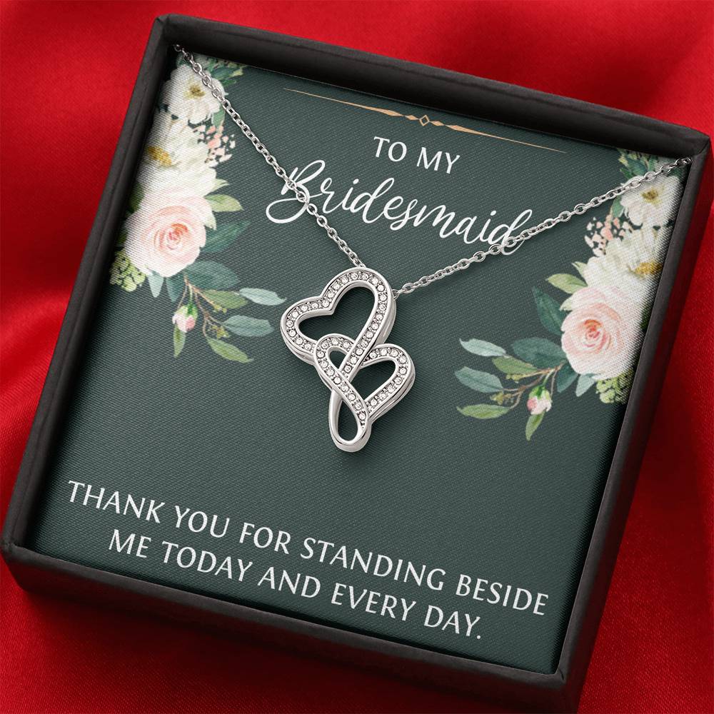To My Bridesmaid Gifts, Thank You For Standing Besides Me , Double Heart Necklace For Women, Wedding Day Thank You Ideas From Bride
