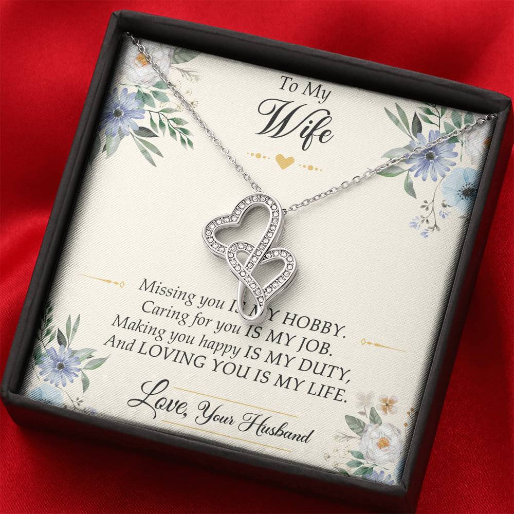 To My Wife, Missing You Is My Hobby, Double Heart Necklace For Women, Anniversary Birthday Gifts From Husband