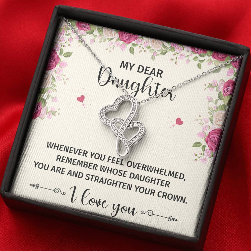 To My Daughter Gifts, Whenever You Feel Overwhelmed, Double Heart Necklace For Women, Birthday Present Ideas From Mom Dad