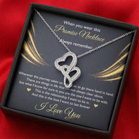 Load image into Gallery viewer, To My Girlfriend, When You Wear This Promise Necklace, Double Heart Necklace For Women, Anniversary Birthday Gifts From Boyfriend
