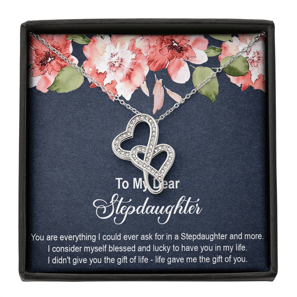 To My Stepdaughter Gifts, You Are Everything I Could Ever Ask For, Double Heart Necklace For Women, Birthday Present Idea From Stepmom Stepdad
