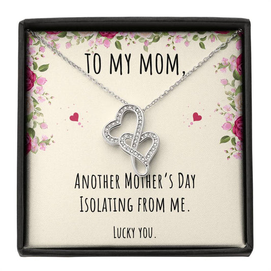 To My Mom Gifts, Another Mother's Day Isolating From Me, Double Heart Necklace For Women, Birthday Present Idea From Daughter or Son
