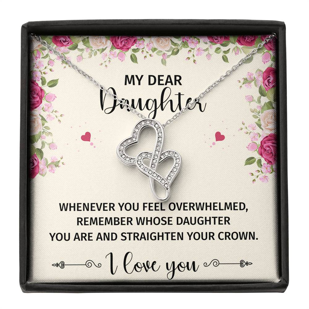 To My Daughter Gifts, Whenever You Feel Overwhelmed, Double Heart Necklace For Women, Birthday Present Ideas From Mom Dad